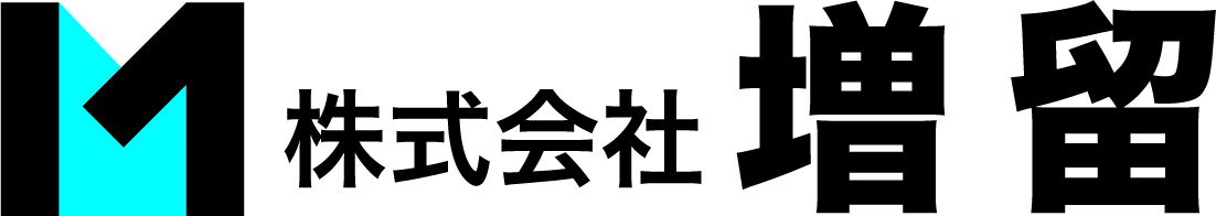 株式会社増留 Official Site